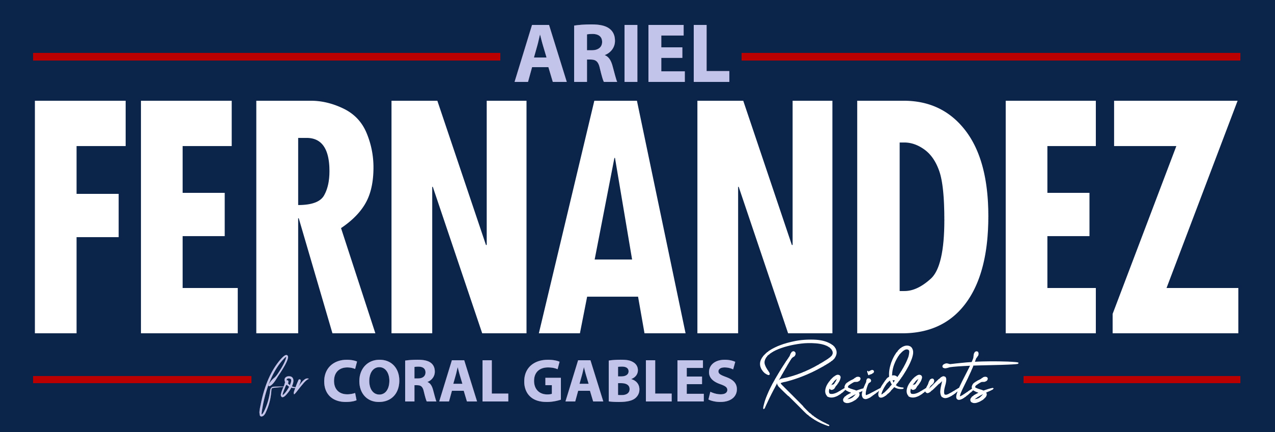 Ariel Fernandez for Coral Gables City  Commission
